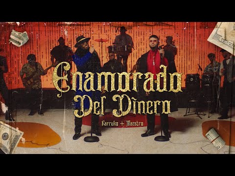 Farruko & Maestro - Enamorado Del Dinero