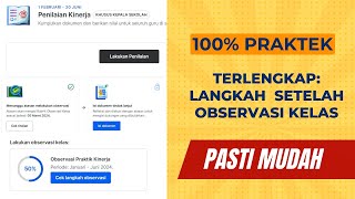 TERLENGKAP: CARA MELAKUKAN PENILAIAN OBSERVASI KELAS OLEH KEPALA SEKOLAH DAN GURU DI KINERJA PMM