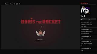 Boris The Rocket Live Stream