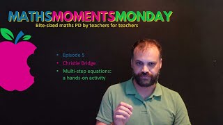 Maths Moments Monday Episode 5