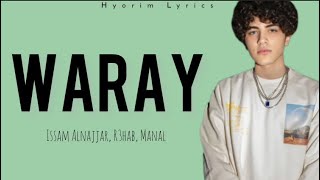 Issam Alnajjar, R3hab, Manal - Waray (Lyrics/ كلمات)
