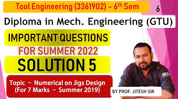 Tool Engineering | Imp. Que. Solution 5 | Sum on Jig Design (7 Marks) | GTU - Diploma in Mech