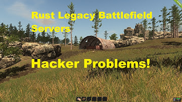 Rust Legacy Hacker Problems