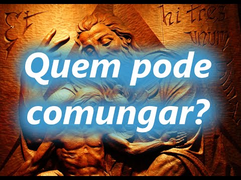 Vídeo: Quem participa da Eucaristia?