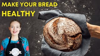 Best HEALTHY Flours for Homemade Bread and Sourdough