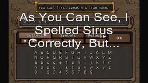 Dark Cloud 2 Final Boss "Sirus" Password Glitch