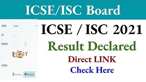 ICSE Result 2021 | ISC Result 2021 | How to check ICSE Result 2021 | How to Check ISE Result 2021