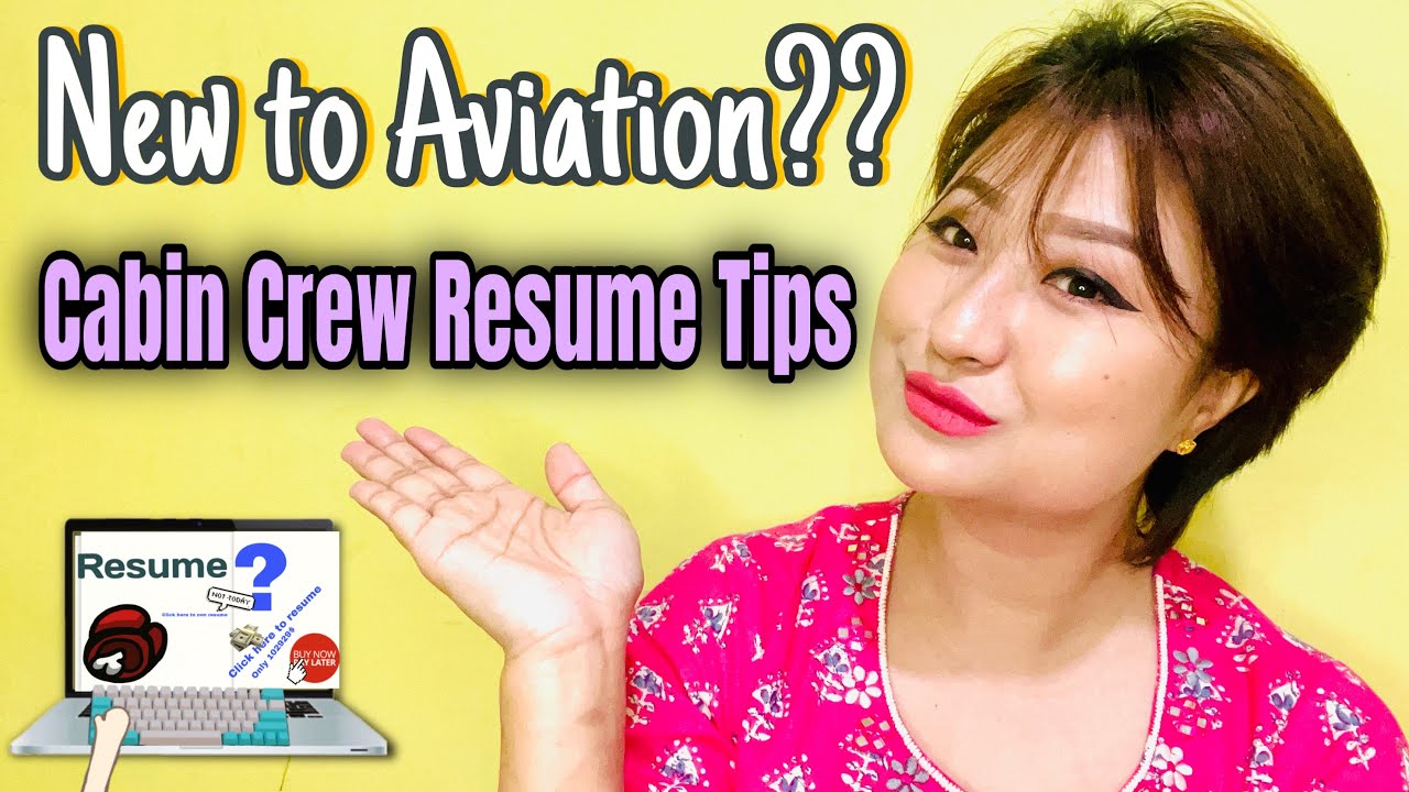 Build your perfect Cabin Crew CV |Mary Keishing|