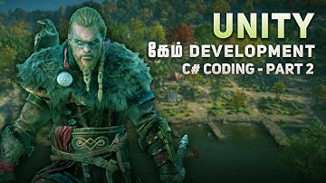Datatypes and Variables | Unity C# Coding For Beginners - Part 2 (தமிழ்)