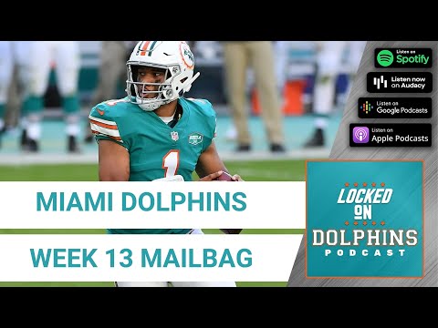 Miami Dolphins Week 13 NFL Fan Mailbag