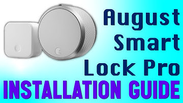 August Smart Lock Pro  Installation Guide | Smart Home Setup | Home Automation System 2024