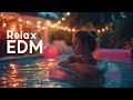 Chill EDM Music 24/7 🎶 Relax & Focus with Smooth Electronic Vibes