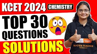 KCET 2024 Chemistry | Solutions Top 30 Questions for #kcet