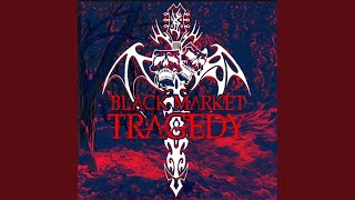 Video thumbnail of "Black Market Tragedy - Iwake"