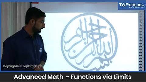 Functions via Limits | Advance Math | Entry Test Preparation | TopGrade.pk