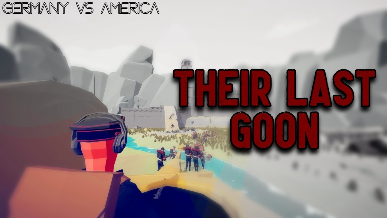 The Battle for Goon Castle (Totally Accurate Battle Simulator) - YouTube