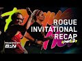 Rogue Invitational Recap | Part 2