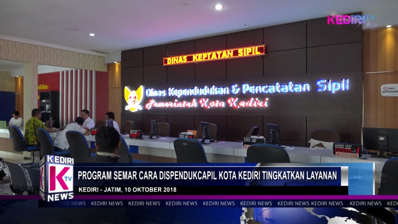 PROGRAM SEMAR CARA DISPENDUKCAPIL KOTA KEDIRI TINGKATKAN LAYANAN - YouTube