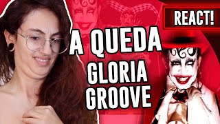 REACT: GLORIA GROOVE - A QUEDA! (CLIPE OFICIAL) - Luma Show