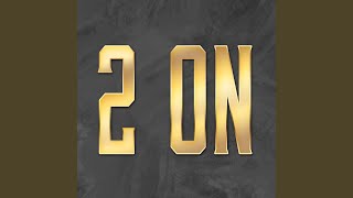 2 On - Hip Hop's Finest