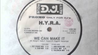 H.Y.R.A. - We Can Make It