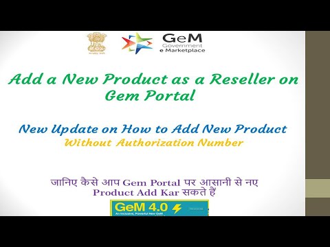 How to add a New Product on Gem Portal as a Reseller. With New Updates and country of Origine