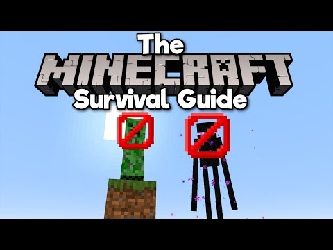 How To Stop Mob Griefing! ▫ The Minecraft Survival Guide (Tutorial Lets Play) [Part 164]