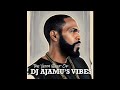 The Very Best of DJ Ajamu