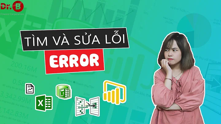 Cách Tìm Và Sửa Lỗi Error Trong Power Query |DrB - Power Query