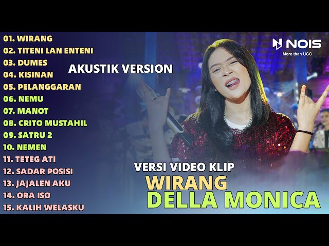 DELLA MONICA WIRANG - TITENI LAN ENTENI - DUMES FULL ALBUM | AKUSTIK JAWA TERBARU 2024 |VIDEO KLIP class=