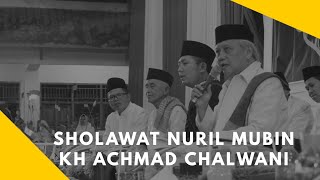 Sholawat Nuril Mubin 'K. H. Achmad Chalwani' (An-Nawawi Bersholawat)