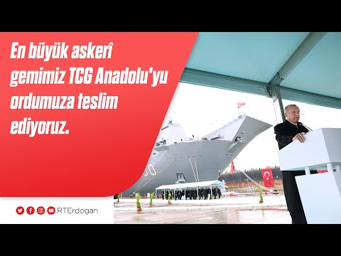 En büyük askerî gemimiz TCG Anadolu'yu ordumuza teslim ediyoruz.