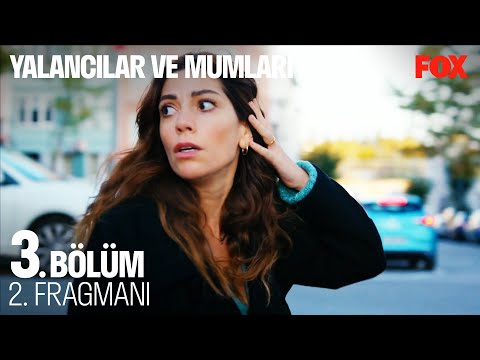 Yalancılar ve Mumları 3. Bölüm 2. Fragmanı