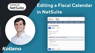 NetSuite Tutorial | Editing a Fiscal Calendar in NetSuite