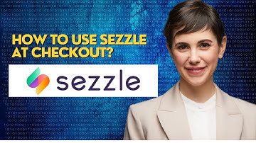 How to use Sezzle at checkout?