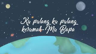 NANTI AKU PULANG   Video Lyrics   Stephen Erastus