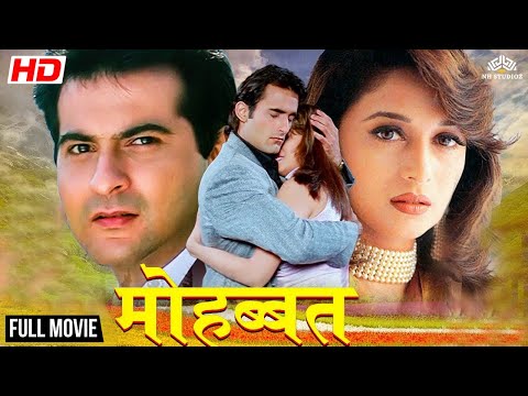 Mohabbat 1997 - Full Movie {HD} | Sanjay Kapoor | Madhuri Dixit | Akshaye Khanna | #90s Hit Movie