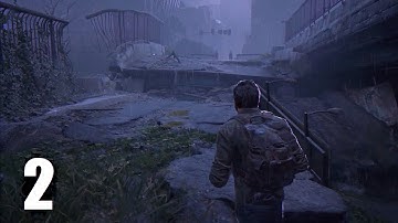 Last of Us Part 1 2022  - Chapter 2 - Quarantine Zone - Walkthrough /  Playthrough - With Commentary