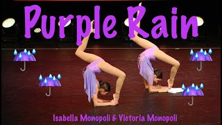 Isabella Monopoli, Victoria Monopoli - Purple Rain