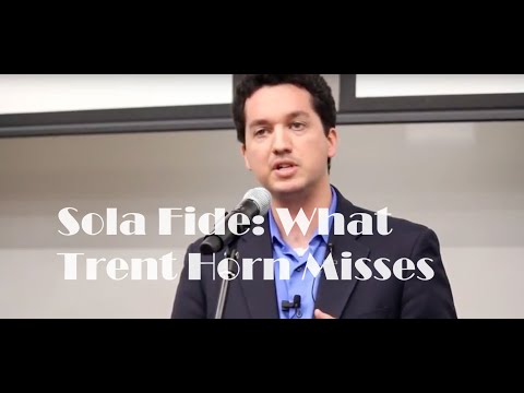 Sola Fide - Trent Horn's Question Answered