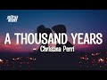 Christina perri  a thousand years lyrics