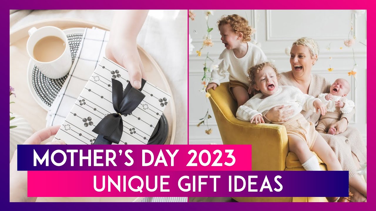 Mother’s Day 2023 Gift Ideas Five Presents You Can Give To Your Mom On