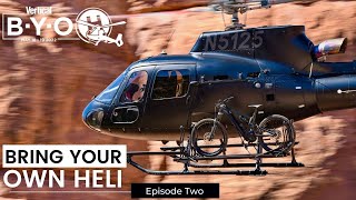 Heli-camping in the Utah desert - BRING YOUR OWN HELI - Episode two