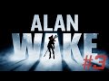 Waifu Plays Alan Wake Episode 3