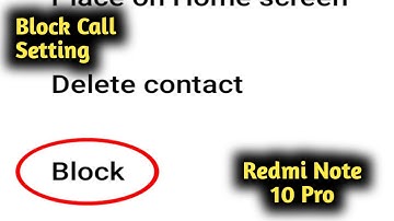 Redmi Note 10 Pro Block Calls Setting