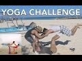 YOGA CHALLENGE!!! (3 PEOPLE)