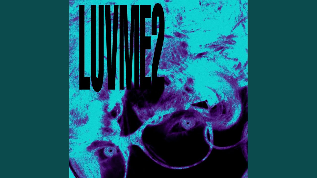Watch LUVME2 on YouTube Watch LUVME2 on YouTube