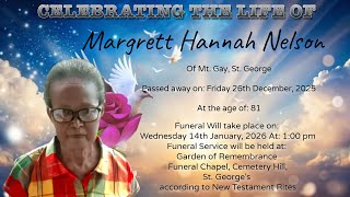 Celebrating the life of: Margrett Hannah Nelson
