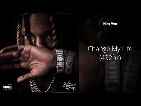 King Von Change My Life 432hz 