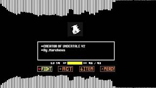 CREATOR OF UNDERTALE V2 | Stretch's Dusttale OST | СHECK THE DESCRIPTION!!!